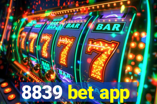8839 bet app